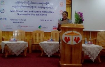 မွန်ပြည်နယ်မြေနှင့်သဘာဝအရင်းအမြစ်ရေရှည်တည်တံ့စွာအသုံးပြုရေးအလုပ်ရုံဆွေးနွေးပွဲ